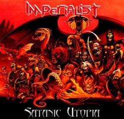 Imperialist (SWE) : Satanic Utopia